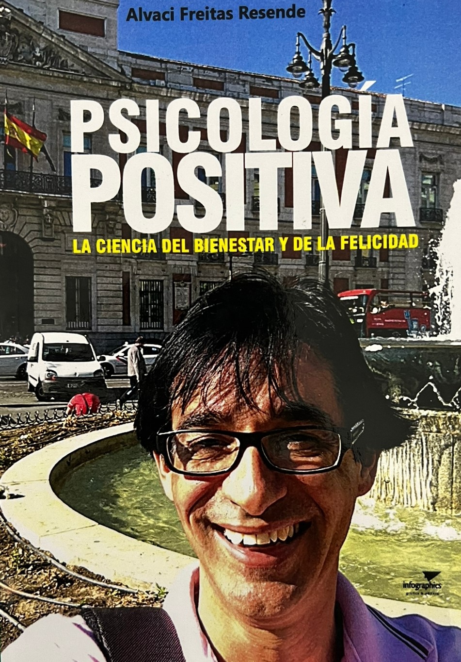 Capa do livro Psicología Positiva La Ciencia Del Bienestar y La
                            Felicidad