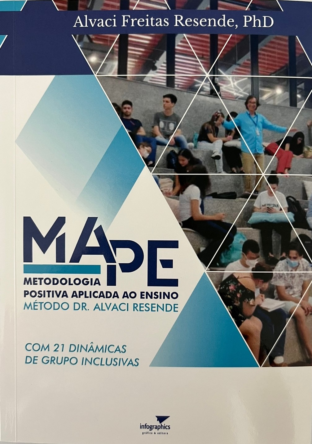 MAPE - Metodologia Positiva Aplicada ao Ensino